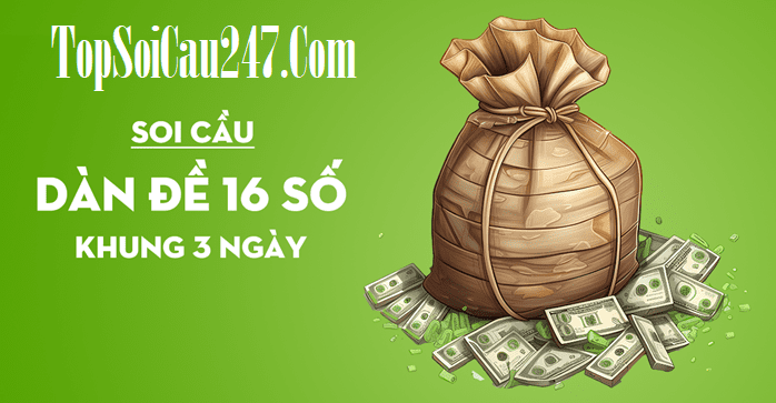 nuoi dan de 16 so khung 3 ngay